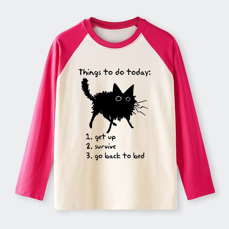 Tokyo-Tiger Lazy Cat Survive Day Funny Meme Raglan Long Sleeve T-shirt