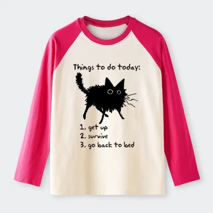Tokyo-Tiger Lazy Cat Survive Day Funny Meme Raglan Long Sleeve T-shirt