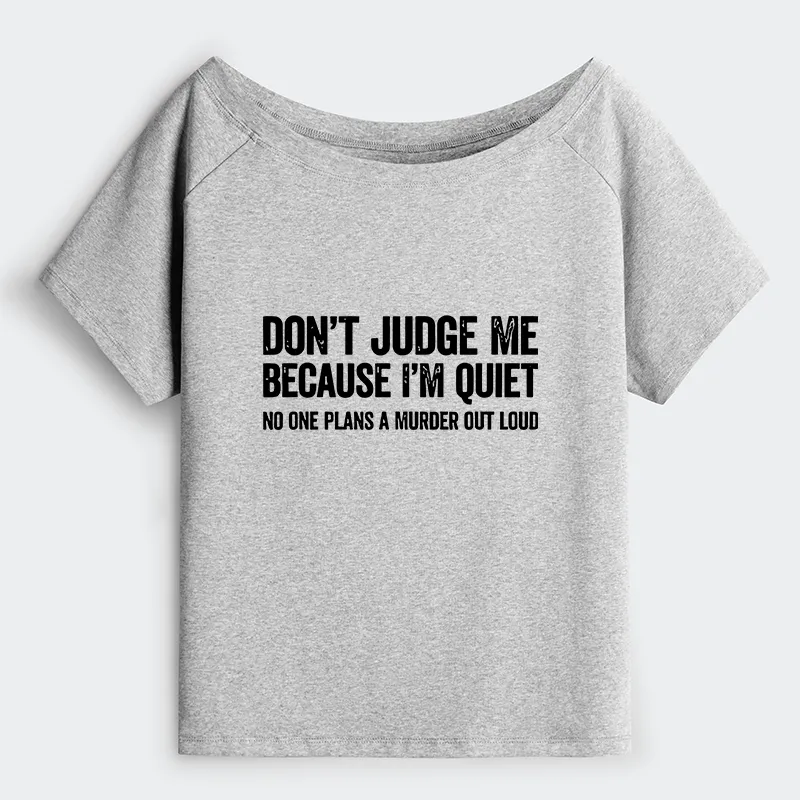Tokyo-Tiger Sarcastic Funny Quote Off Shoulder T-Shirt