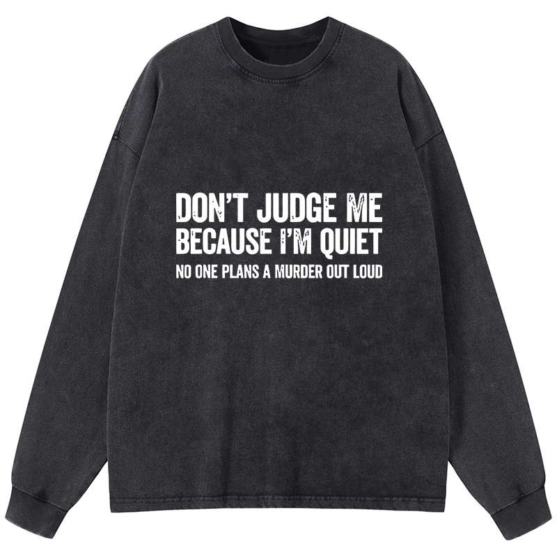 Tokyo-Tiger Sarcastic Funny Quote Washed Long Sleeve T-Shirt