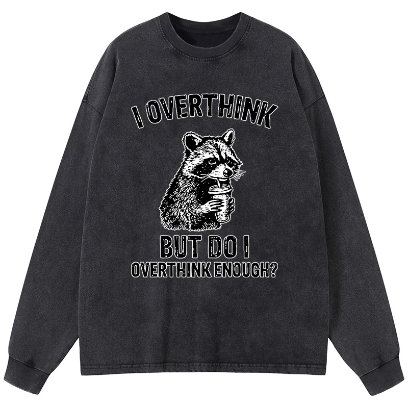 Tokyo-Tiger Constant Overthinking Washed Long Sleeve T-Shirt