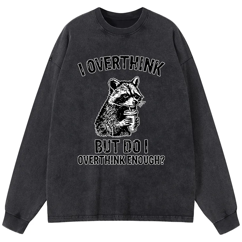 Tokyo-Tiger Constant Overthinking Washed Long Sleeve T-Shirt