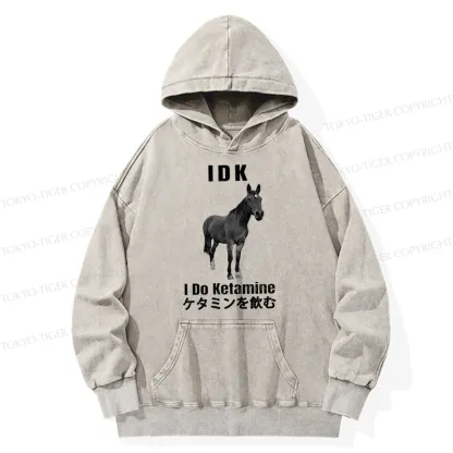 Tokyo-Tiger IDK I Do Ketamine Washed Hoodie