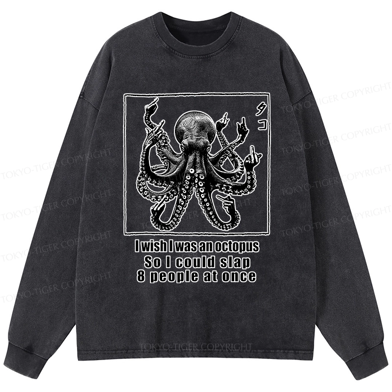 Tokyo-Tiger I Wish I Was An Octopus Japan Washed Long Sleeve T-Shirt