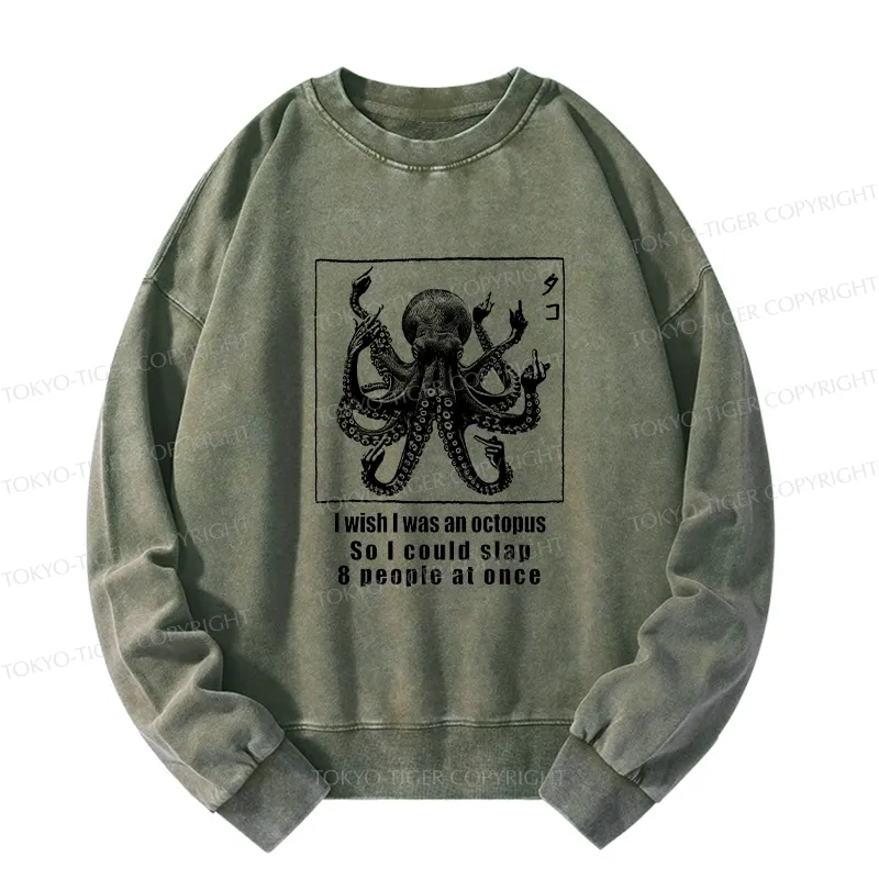 Tokyo-Tiger I Wish I Was An Octopus Japan Washed Sweatshirt