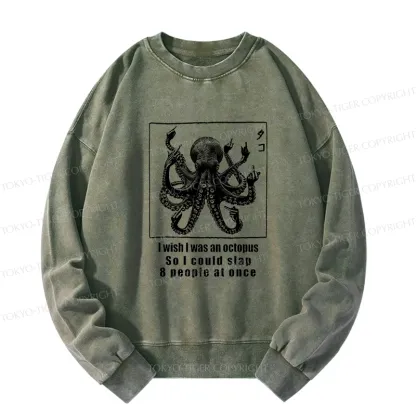 Tokyo-Tiger I Wish I Was An Octopus Japan Washed Sweatshirt