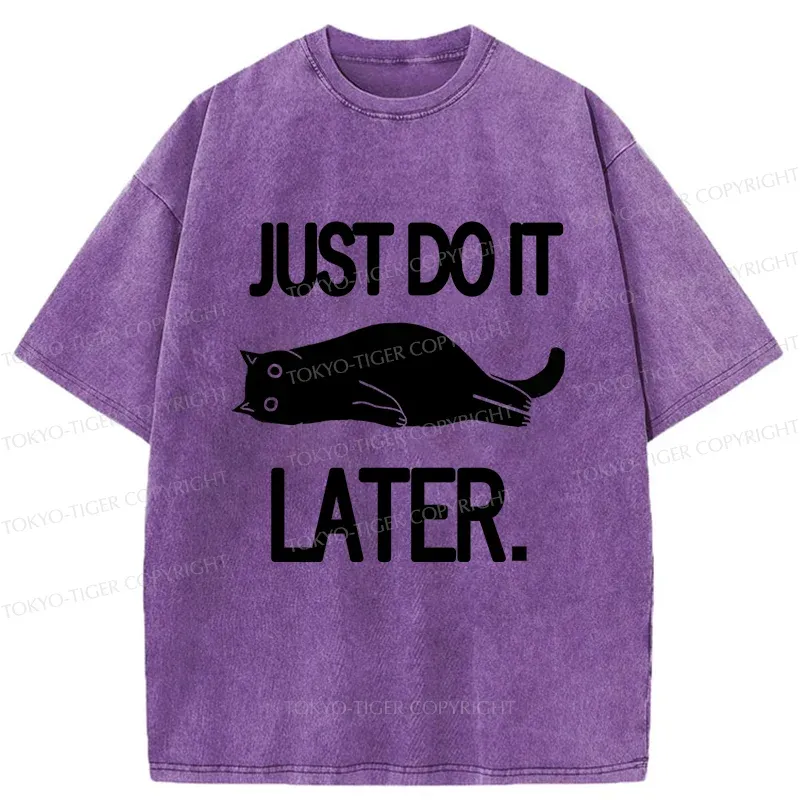 Tokyo-Tiger Just Do It Later Washed T-Shirt