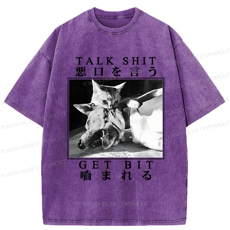 Tokyo-Tiger Talk Shit Get Bit Washed T-Shirt