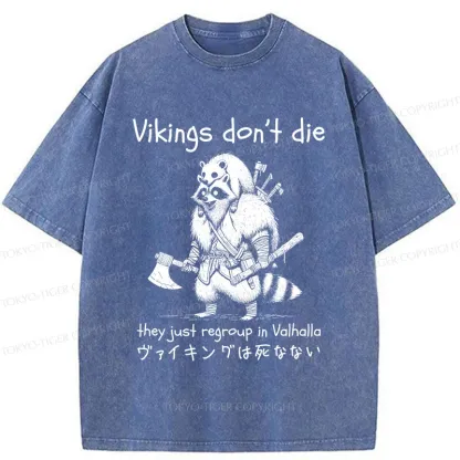 Tokyo-Tiger Vikings Don't Die Washed T-Shirt