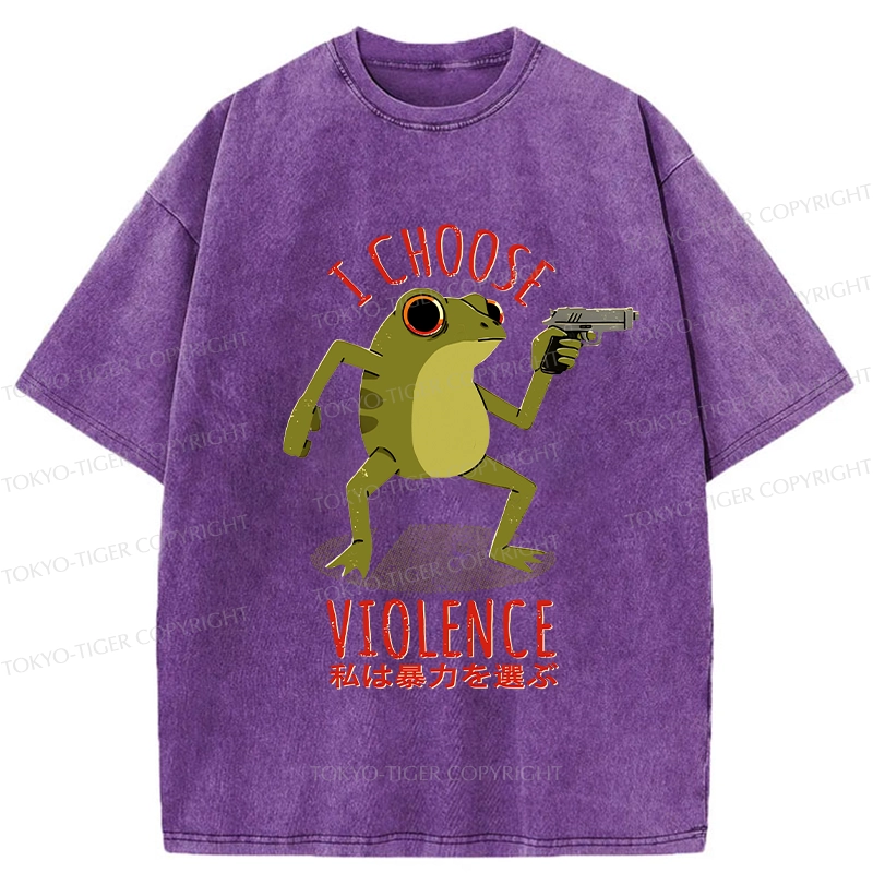 Tokyo-Tiger I Choose Violence Funny Washed T-Shirt