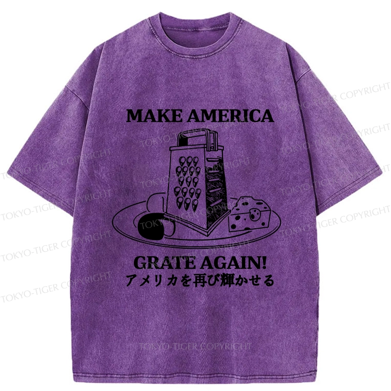 Tokyo-Tiger Make America Grate Again Funny Washed T-Shirt