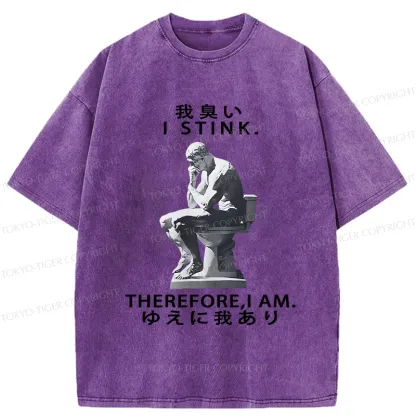 Tokyo-Tiger I Stink Therefore I Am Washed T-Shirt