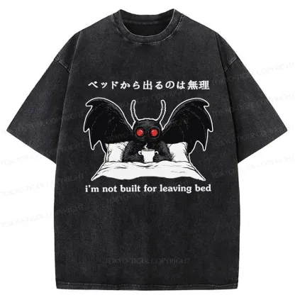 Tokyo-Tiger I'm Not Born To Leave The Bed Washed T-Shirt