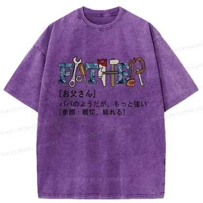 Tokyo-Tiger Definition Of Father Washed T-Shirt