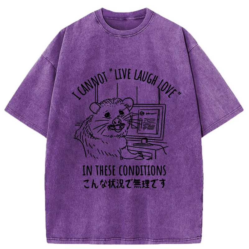 Tokyo-Tiger I Can't Live Laugh or Love Washed T-Shirt