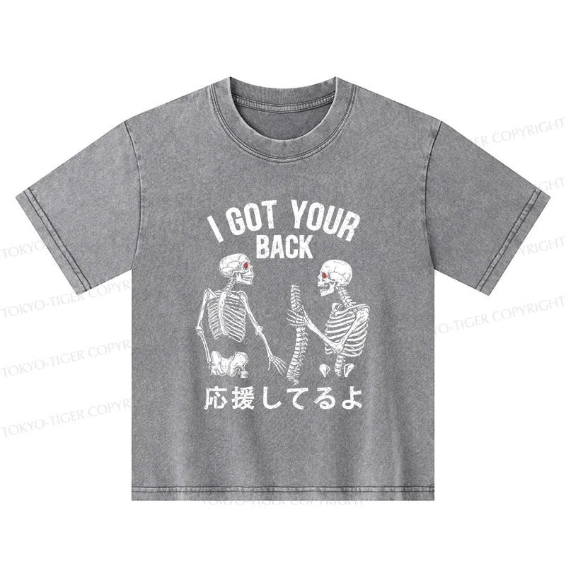 Tokyo-Tiger Funny I Got Your Back Kids Washed T-Shirt