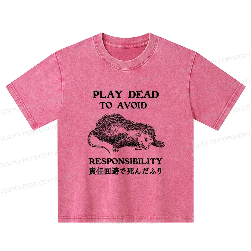 Tokyo-Tiger Play Dead To Avoid Responsibility Kids Washed T-Shirt