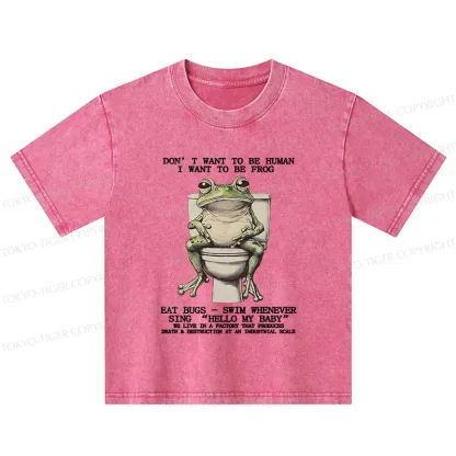 Tokyo-Tiger I Just Want To Be A Frog Kids Washed T-Shirt