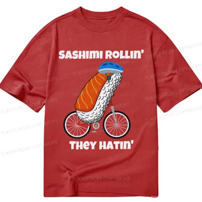 Tokyo-Tiger Sashimi Rollin' They Hatin' Classic T-Shirt
