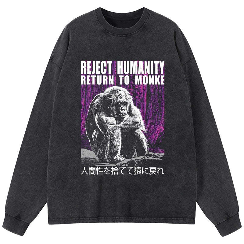 Tokyo-Tiger Reject Humanity Return To Monkey Washed Long Sleeve T-Shirt