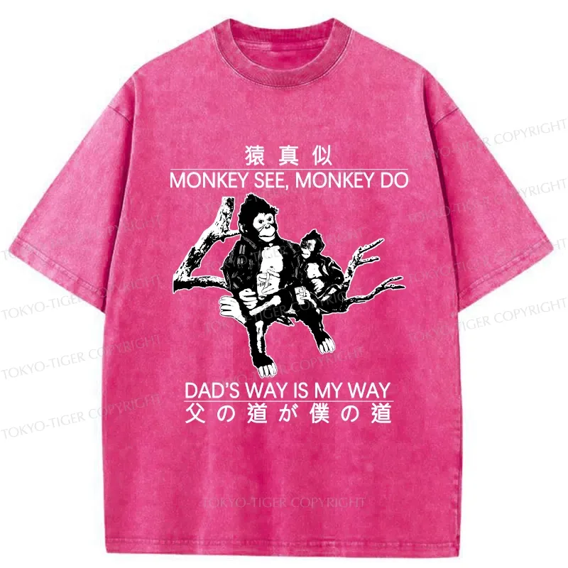 Tokyo-Tiger Dad's Way Is My Way Washed T-Shirt