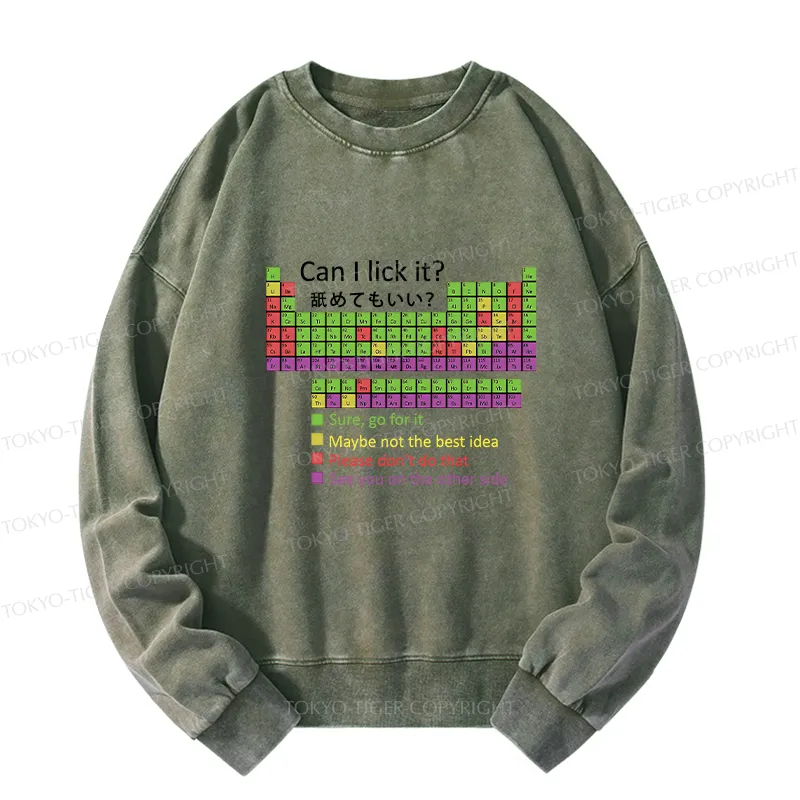 Tokyo-Tiger Can I Lick It Washed Sweatshirt