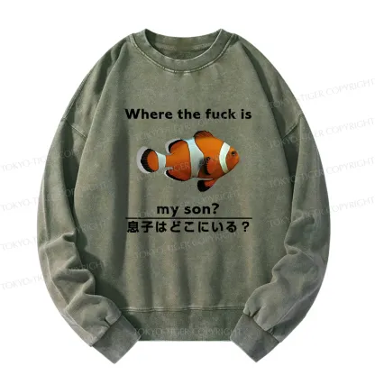 Tokyo-Tiger Fish Looking For Son Washed Sweatshirt