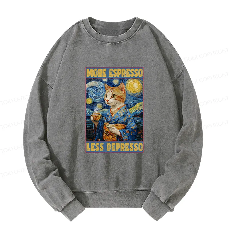Tokyo-Tiger Funny More Espresso Less Depresso Washed Sweatshirt