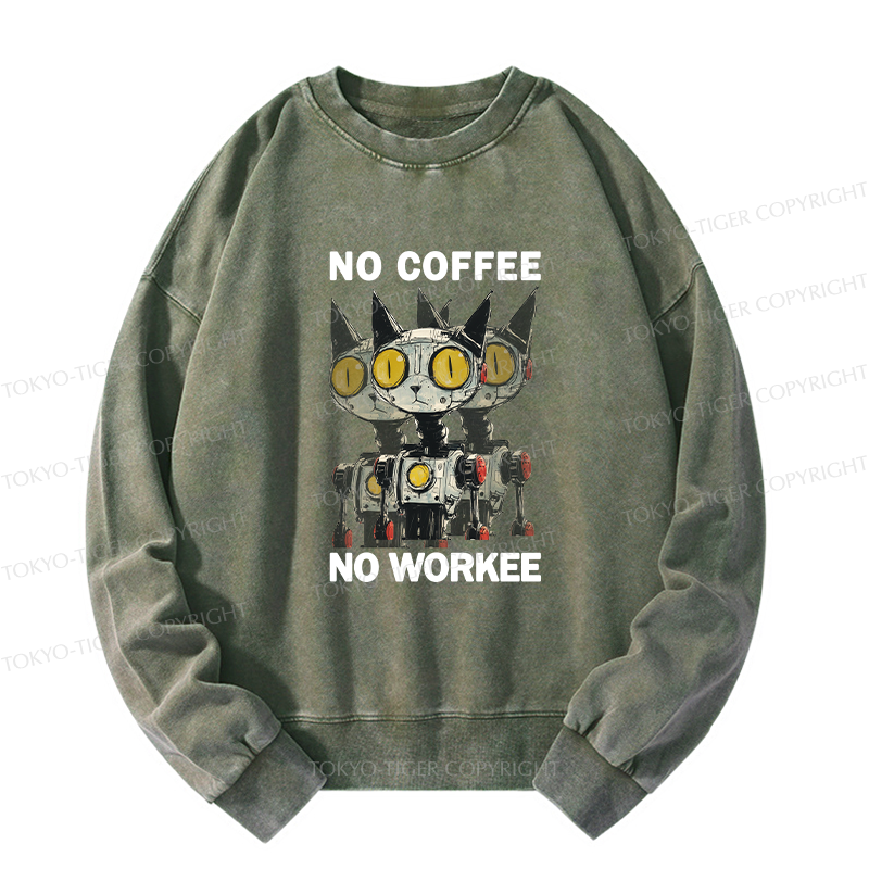 Tokyo-Tiger No Coffee No Workee Washed Sweatshirt