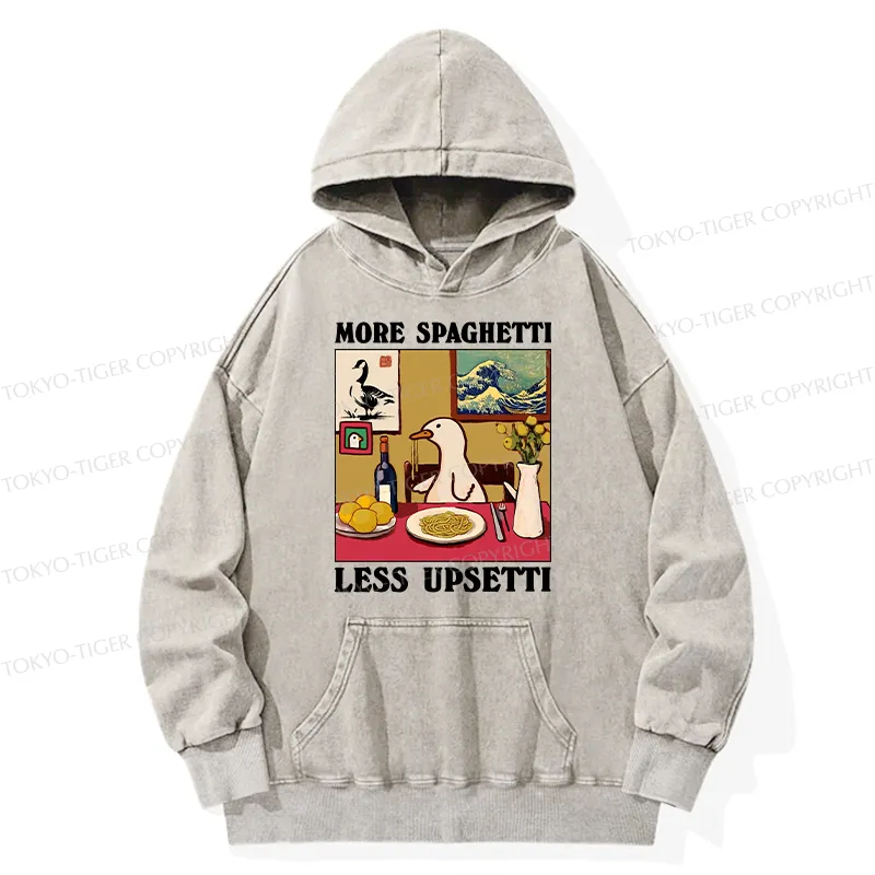 Tokyo-Tiger More Spaghetti Less Upsetti Goose Washed Hoodie