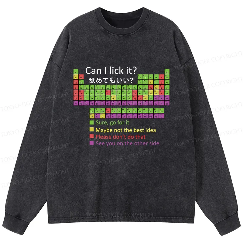 Tokyo-Tiger Can I Lick It Washed Long Sleeve T-Shirt