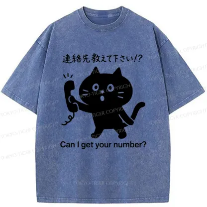 Tokyo-Tiger Cat Asking For Phone Number Washed T-Shirt