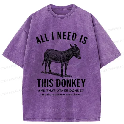 Tokyo-Tiger I Need All The Donkeys Washed T-Shirt