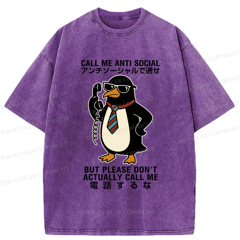 Tokyo-Tiger Don't Actually Call Penguin Washed T-Shirt