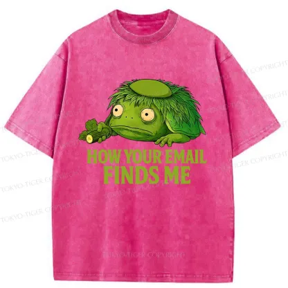 Tokyo-Tiger How Your Email Finds Me Washed T-Shirt
