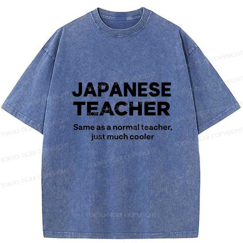 Tokyo-Tiger Funny Japanese Teacher Washed T-Shirt