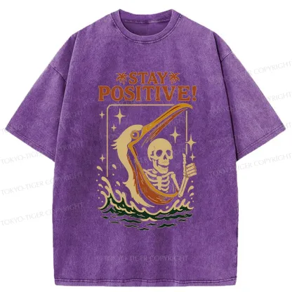 Tokyo-Tiger Skeleton Stay Positive Funny Washed T-Shirt