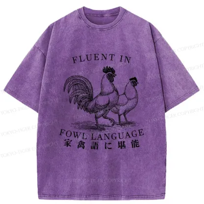 Tokyo-Tiger Fluent In Fowl Language Washed T-Shirt