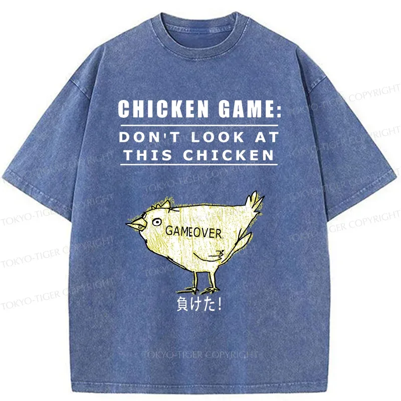Tokyo-Tiger Don't Watch The Chicken Game Washed T-Shirt