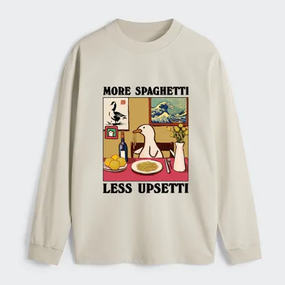 Tokyo-Tiger More Spaghetti Less Upsetti Goose Classic Long Sleeve T-Shirt