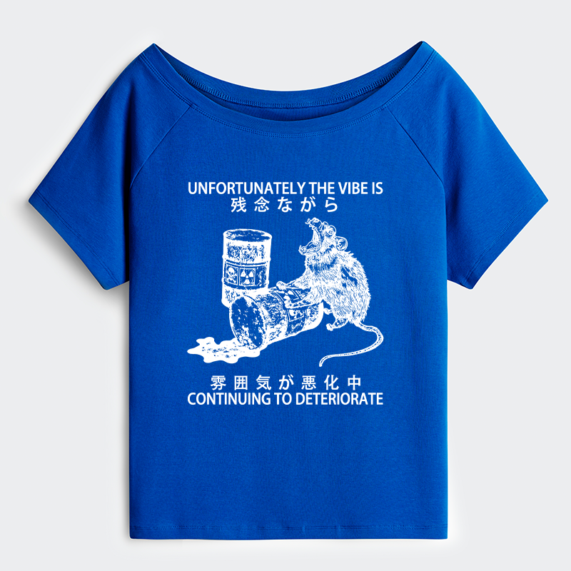 Tokyo-Tiger The Vibe Is Continuing To Deteriorate Off Shoulder T-Shirt