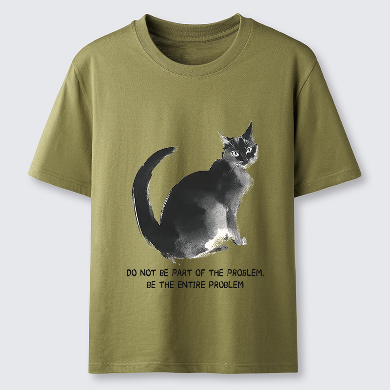 Tokyo-Tiger Funny Cat Be The Entire Problem Classic T-Shirt