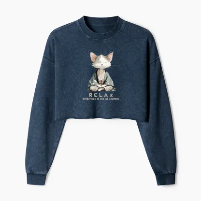 Tokyo-Tiger Zen Cat Relaxation，Everything's Out Of Control Washed Crop Sweatshirt