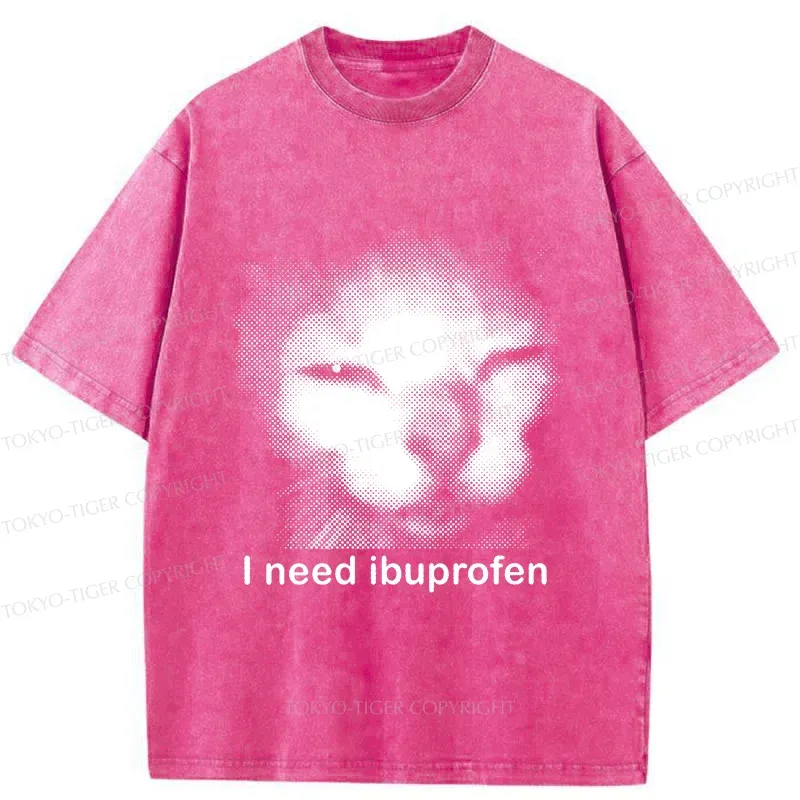 Tokyo-Tiger Blurry Cat Need Ibuprofen Washed T-Shirt