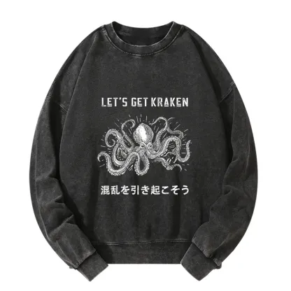 Tokyo-Tiger Funny Octopus：Let’s Get Kraken Washed Sweatshirt