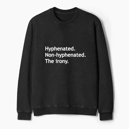Tokyo-Tiger Hyphenated Funny Washed Terry Sweatshirt