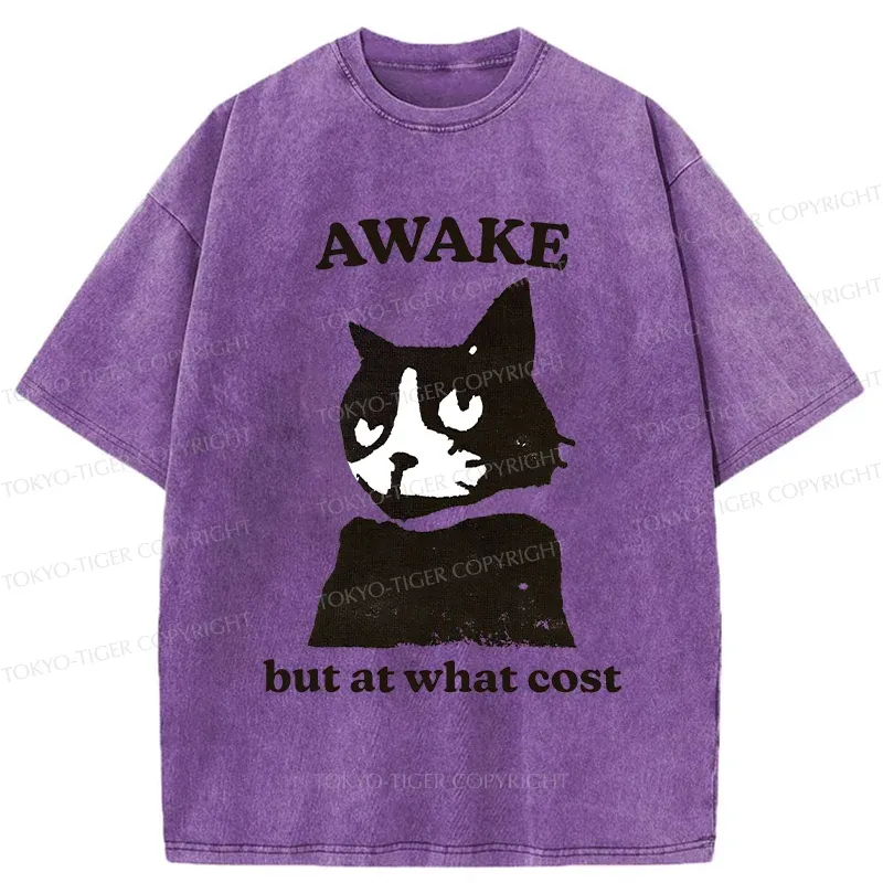 Tokyo-Tiger Awake But At What Cost Cat Washed T-Shirt Sale
