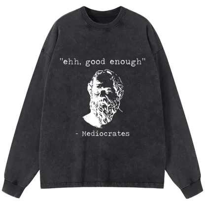Tokyo-Tiger Mediocrates Meme Washed Long Sleeve T-Shirt