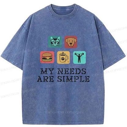 Tokyo-Tiger My Needs Are Simple Washed T-Shirt