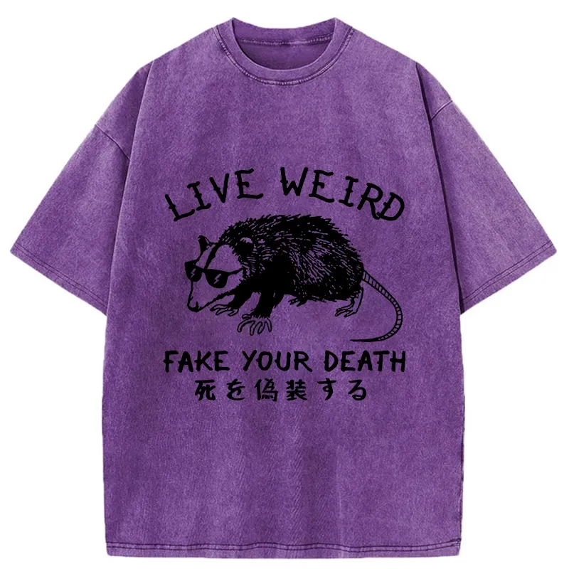 Tokyo-Tiger Live Weird Fake Your Death Washed T-Shirt
